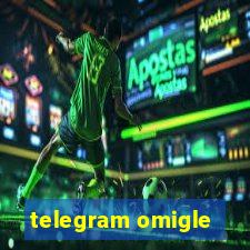 telegram omigle